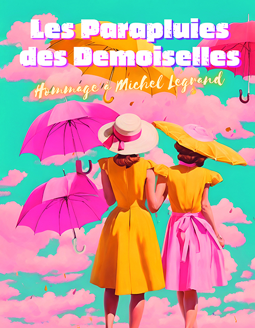 LES PARAPLUIES DES DEMOISELLES